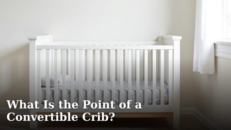 What Is the Point of a Convertible Crib?